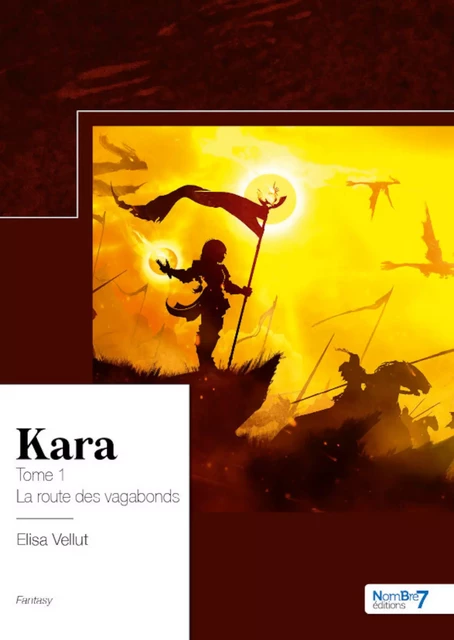 Kara - Tome 1 - Elisa Vellut - Nombre7 Editions