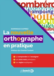 La nouvelle orthographe en pratique