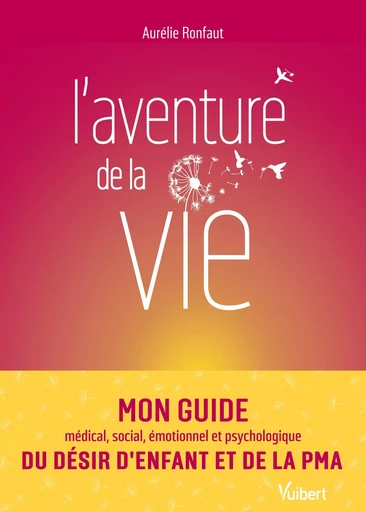 L’aventure de la vie - Aurélie Ronfaut - Vuibert