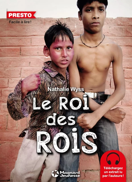 Le Roi des rois - Nathalie Wyss - Magnard Jeunesse