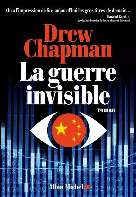 La Guerre invisible - Drew Chapman - Albin Michel