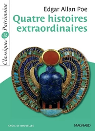 Quatre histoires extraordinaires  - Classiques et Patrimoine