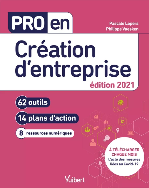 Pro en Création d'entreprise - Pascale Lepers, Philippe Vaesken - Vuibert