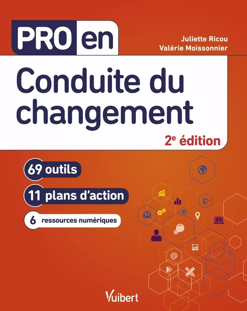 Pro en Conduite du changement - Valérie Moissonnier, Juliette Ricou - Vuibert