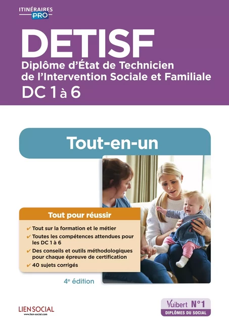 DETISF - Diplôme d'État de Technicien de l'intervention sociale et familiale - Domaines de compétences 1 à 6 - Agnès Fostel, Brigitte Coulon, Christine Scaranello, Brigitte Vedel - Vuibert