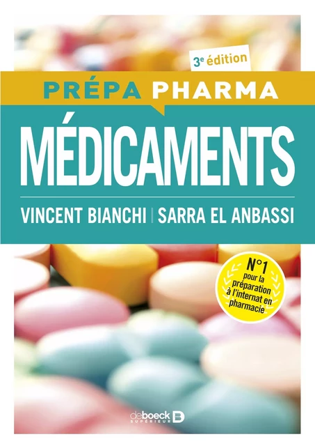 Médicaments - Vincent Bianchi, Sarra El Anbassi - De Boeck Supérieur