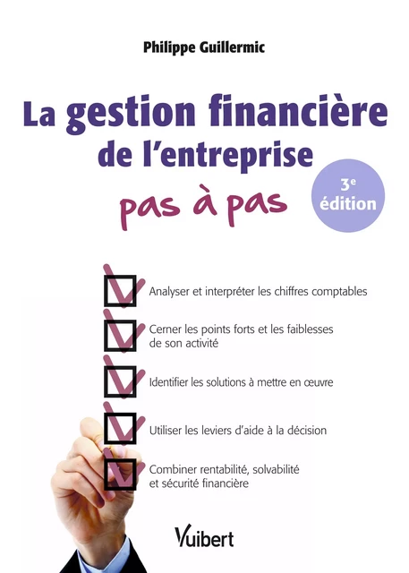 La gestion financière de l'entreprise - Philippe Guillermic - Vuibert