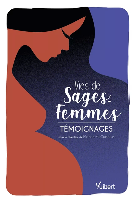 Vies de sages-femmes - Marion Mcguinness, Étienne le Passeur - Vuibert