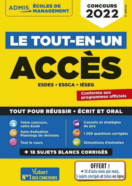 Le tout-en-un ACCES : ESDES, ESSCA, IESEG - Concours 2022 - Anne-Marie Bonnerot, Marie-Laure Boursat, Jean-Dominique Picchiottino, Benoît Thierry, Sophie Mattern, Benoît Thierry-Hildenbrand - Vuibert