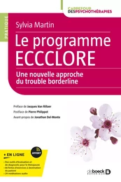 Le programme ECCCLORE, une nouvelle approche du trouble borderline