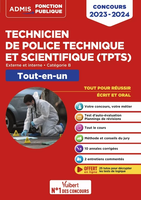 Concours TPTS - Technicien de police technique et scientifique - Catégorie B - Tout-en-un - Sébastien Drevet, Nathalie Ferry, Emmanuel Kerdraon, François Lavedan, Hervé Macquart - Vuibert