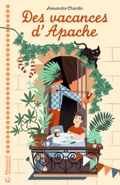 Des Vacances d'Apache