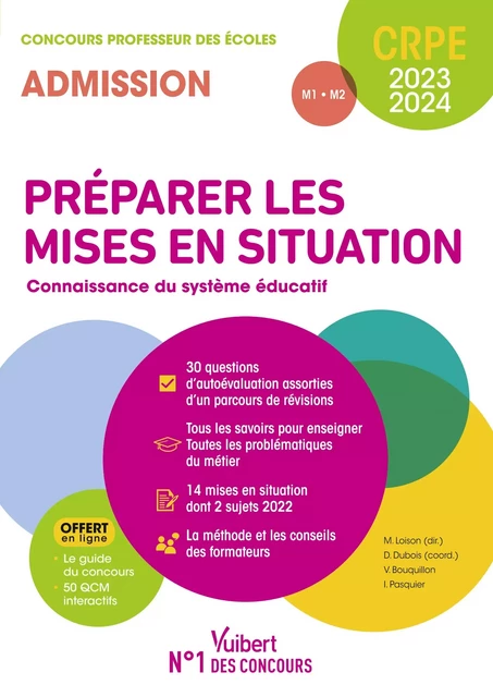 Préparer les mises en situation - Connaissance du système éducatif : CRPE 2023-2024 - Valérie Bouquillon-Sadaune, Isabelle Pasquier, Danièle Dubois, Marc Loison - Vuibert