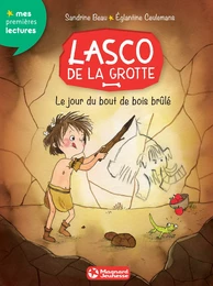 Lasco de la grotte 2 - Le Jour du bout de bois brûlé