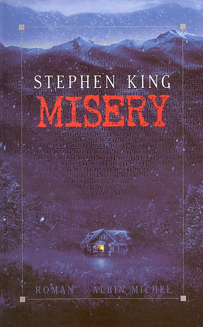 Misery - Stephen King - Albin Michel