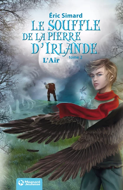 Le Souffle de la pierre d'Irlande 2 - L'Air - Eric Simard - Magnard Jeunesse