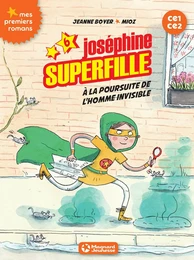 Joséphine Superfille 6 - Contre l'homme invisible