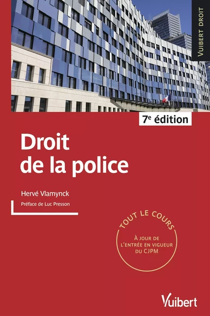 Droit de la police - Hervé Vlamynck - Vuibert