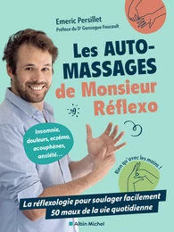 Les Auto-massages de monsieur Réflexo