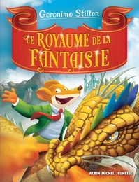 Le Royaume de la fantaisie - tome 1