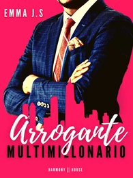 Multimillonario arrogante