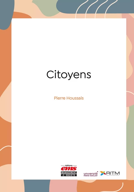 Citoyens - Pierre Houssais - Éditions EMS