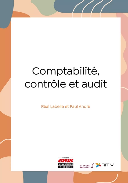 Comptabilité, contrôle et audit - Réal Labelle, Paul André - Éditions EMS