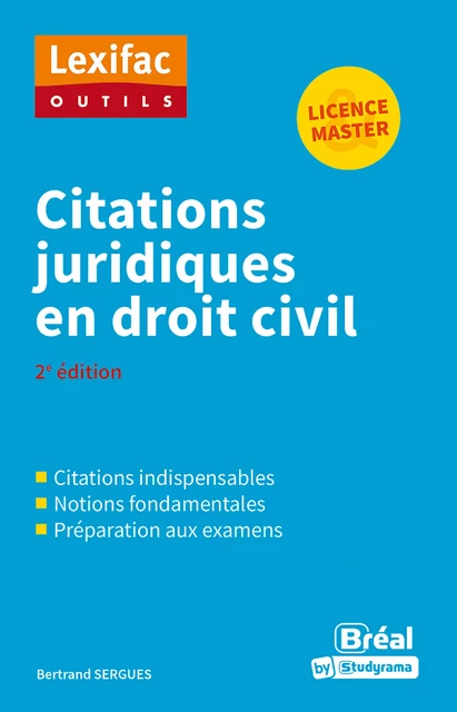 Citations juridiques en droit civil - Licence, Master - Bertrand Sergues - Bréal