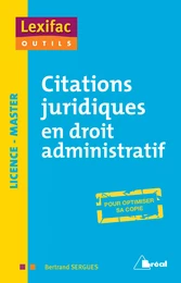 Citations juridiques en droit administratif - Licence, Master