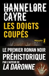 Les Doigts coupés