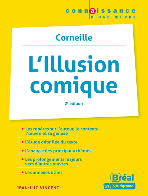 L'illusion comique - Corneille - Jean-Luc Vincent - Bréal