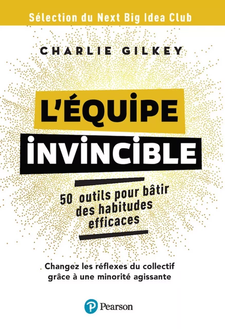 L'équipe invincible - Charlie Gilkey - Pearson