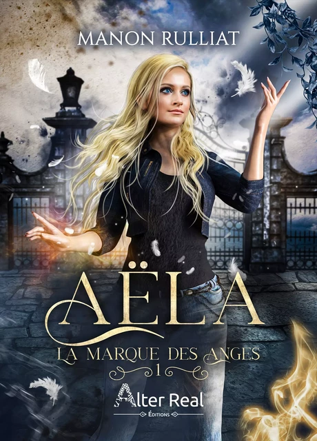 La marque des anges - Manon Rulliat - Éditions Alter Real