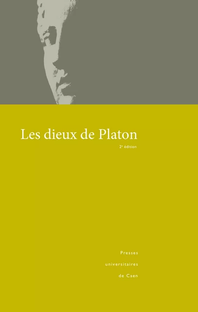 Les dieux de Platon -  - Presses universitaires de Caen