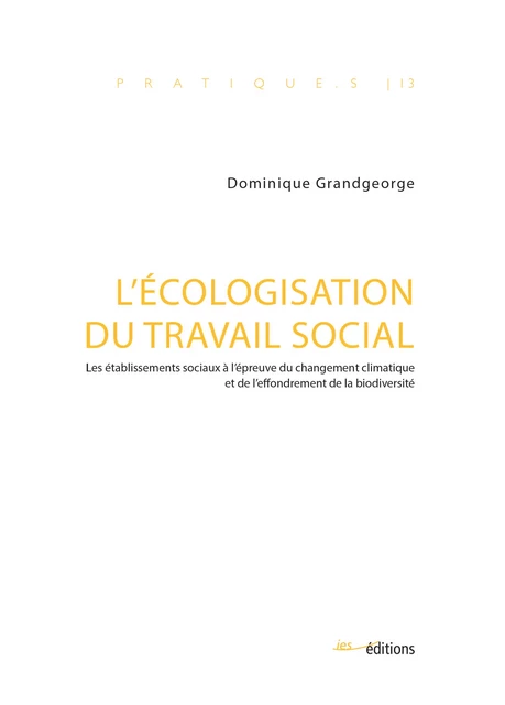 L’écologisation du travail social - Dominique Grandgeorge - Éditions ies