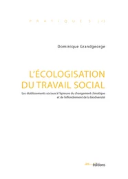 L’écologisation du travail social