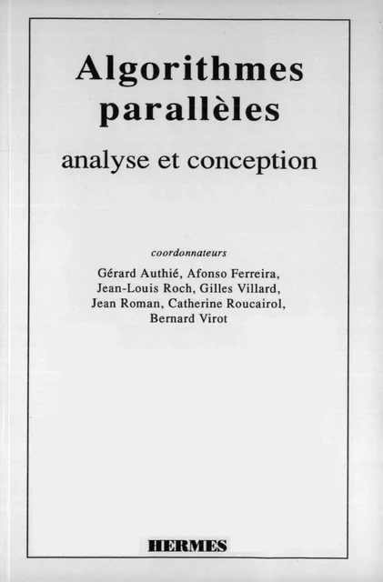 Algorithmes parallèles : analyse et conception -  AUTHIE - Hermes Science Publications