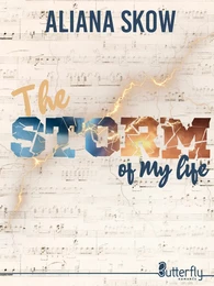 The storm of my life