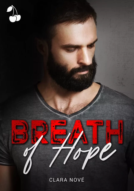 Breath of Hope - Clara Nové - Cherry Publishing