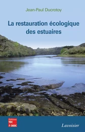 La restauration écologique des estuaires