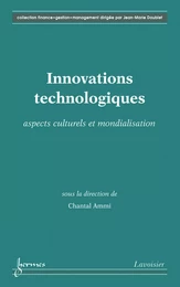 Innovations technologiques: aspects culturels et mondialisation