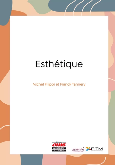 Esthétique - Michel Filippi, Franck Tannery - Éditions EMS