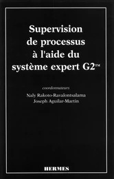 Supervision de processus à l'aide du système expert G2