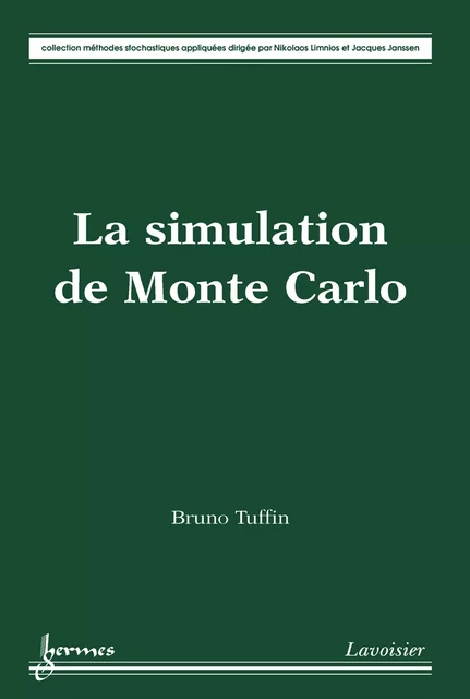 La simulation de Monte Carlo - Bruno Tuffin - Hermes Science Publications