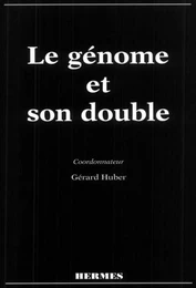 Le génome et son double