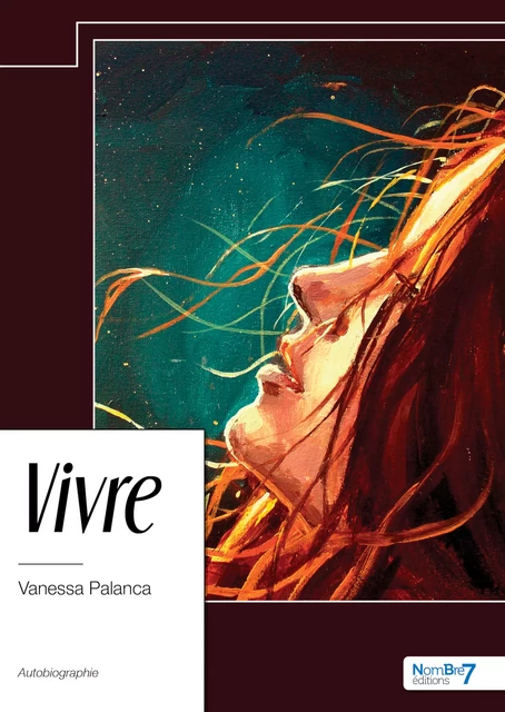 Vivre - Vanessa Palanca - Nombre7 Editions