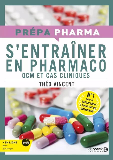 S'entrainer en pharmaco - Théo Vincent - De Boeck Supérieur