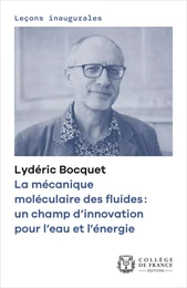 La mécanique moléculaire des fluides : un champ d’innovation pour l’eau et l’énergie