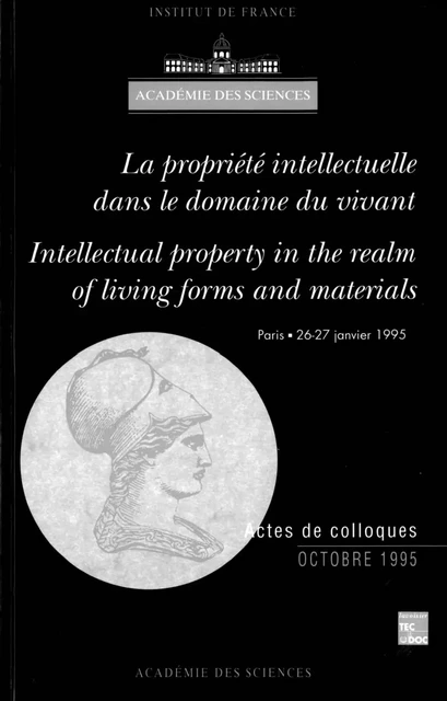 Propriété intellectuelle dans le domaine vivant - Académie des Sciences - Tec & Doc