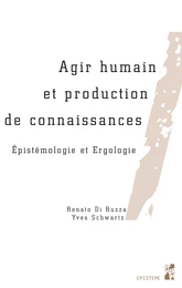 Agir humain et production de connaissances